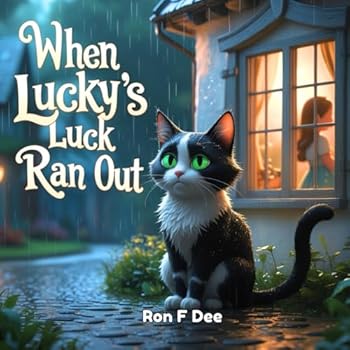 Paperback WHEN LUCKY'S LUCK RAN OUT Book