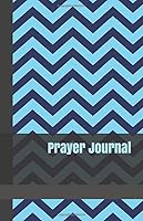Prayer Journal: A Guided Daily Prayer Book for Teen Boys with Fun Aqua Blue and Navy Chevrons Cover 1726635198 Book Cover