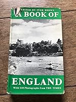 A Book of England,edited by Ivor Brown, with 110 photographs from The Times B001D3HBBE Book Cover