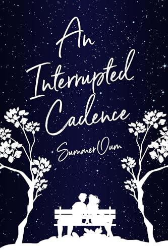 An Interrupted Cadence