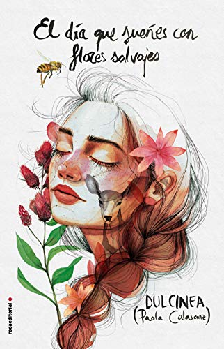 El día que sueñes con flores salvajes (Serie El día que... 1) (Spanish Edition)