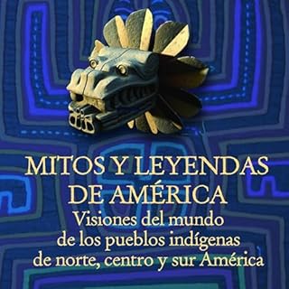 Mitos y leyendas de Am&eacute;rica Audiolibro Por Melba Escobar arte de portada