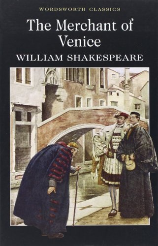 Image of The Merchant of Venice (Wordsworth Classics) (Wordsworth Classics - Shakespeare) by William Shakespeare (2000) Paperback