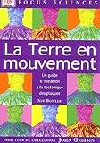 La Terre en mouvement : Un guide d'initiation à la tectonique des plaques