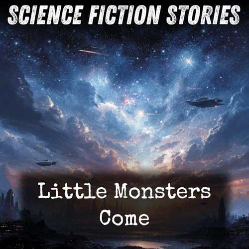 Couverture de Little Monsters Come