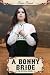 A Bonny Bride (The Montana Brides series Book 2)