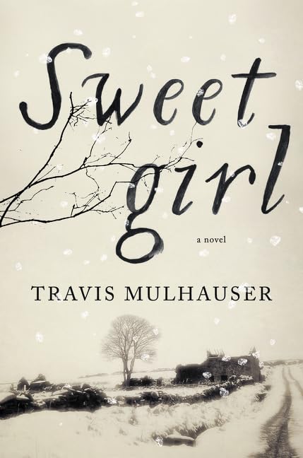 Cover of Sweetgirl: A Haunting Debut Thriller of Courage and Survival in a Frozen Wilderness