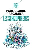 Les Schizophrènes 2228894273 Book Cover