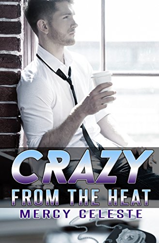 Crazy from the Heat