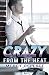 Crazy from the Heat