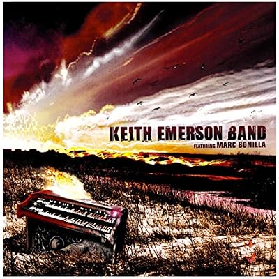 Keith Emerson Band feat. Marc Bonilla and Moscow