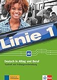  Linie 1 A2: Deutsch in Alltag und Beruf. Testheft mit Prüfungsvorbereitung und Audio-CD (Linie 1 / Deutsch in Alltag und Beruf)