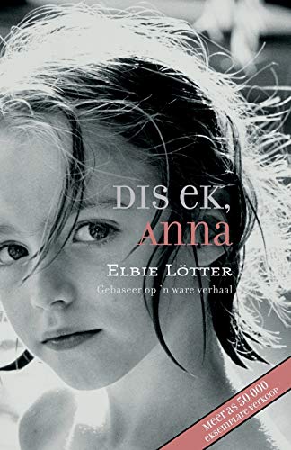 Dis ek, Anna (Afrikaans Edition)