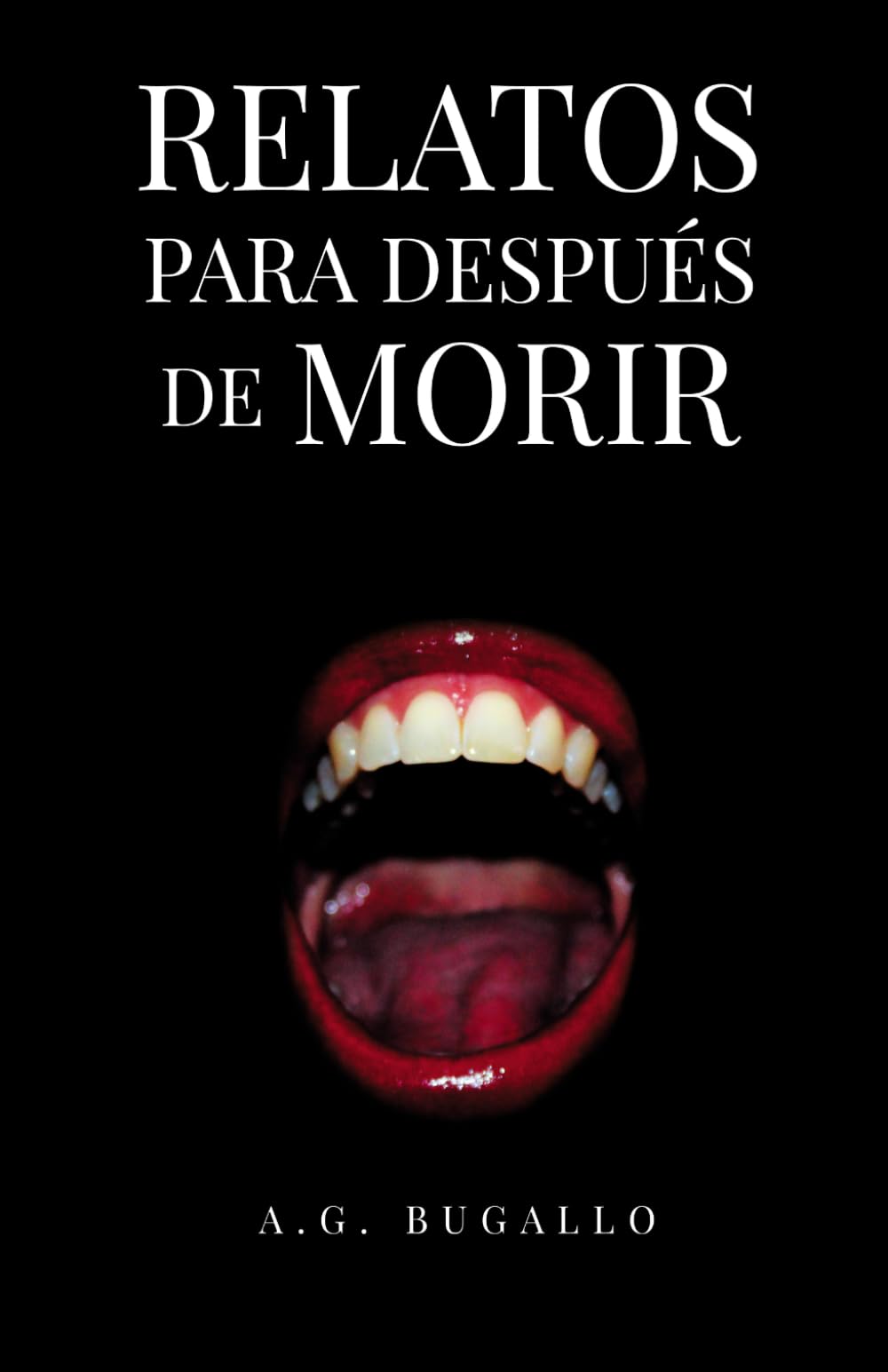 Relatos para después de morir