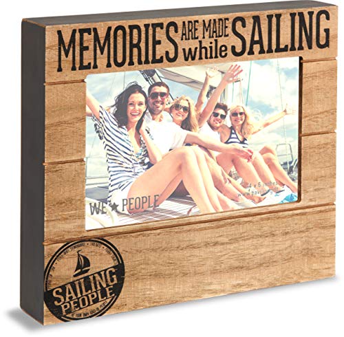Pavilion Gift Company We People 67359 Picture Frame Memories are Made While Sailing 4x6 Picture Frame