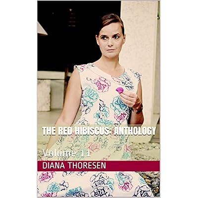 The Red Hibiscus: Anthology