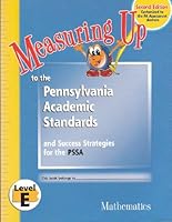 Measuring Up to the Pennsylvania Academic Standards and Success Strategies for the PSSA 1413818544 Book Cover