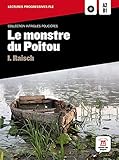 raisch mittagstisch  Le monstre du Poitou: Le monstre du Poitou + CD (A2/B1) (Lectures progressives FLE)