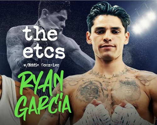 Ryan Garcia Talks Business of Boxing, Jake Paul, Social Media Stardom & Preps for Oscar Duarte Fight
