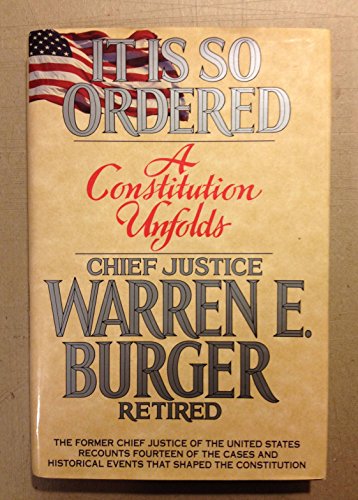 It Is So Ordered: A Constitution Unfolds 068809595X Book Cover
