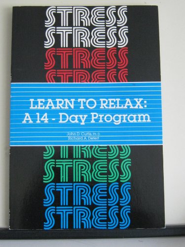 Learn to Relax: A 14 Day Program 0961145617 Book Cover