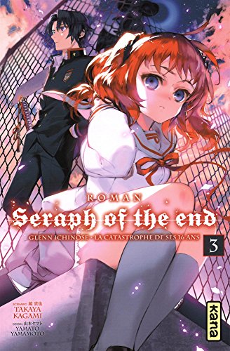 Seraph of the End - Roman, tome 3 Seraph of the End - Roman, tome 3