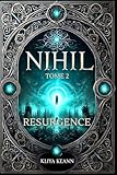 Nihil: Tome 2 Résurgence