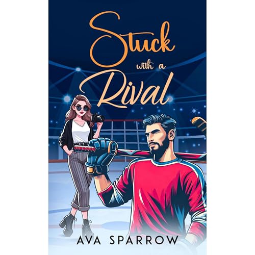 Stuck With a Rival | Ava Sparrow episode artwork
