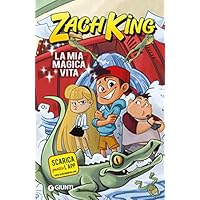 Zach King. La mia magica vita