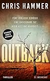 Outback - Fünf tödliche Schüsse. Eine unfassbare Tat. Mehr als eine Wahrheit