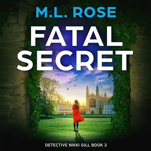 Fatal Secret by M.L. Rose episode artwork