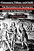Commoners, Tribute, and Chiefs: The Development of Algonquian Culture in the Potomac Valley