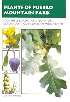 Plants of the Pueblo Mountain Park 0974379174 Book Cover