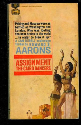 Assignment, the Cairo dancers B00005VGK1 Book Cover