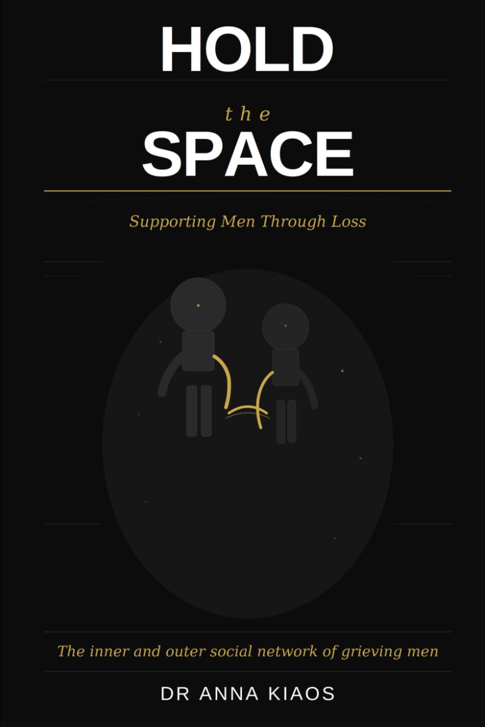 Hold the Space: Helping Men Through Loss