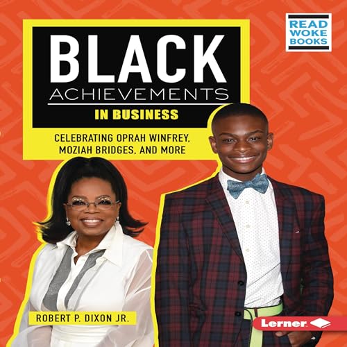 Black Achievements in Business by Robert P. Dixon episode artwork