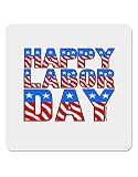 TOOLOUD Happy Labor Day ColorText 4x4 Square Sticker - 4 Pack Stickers for Laptop, Water Bottles, Bumper,Computer, Phone, Decals