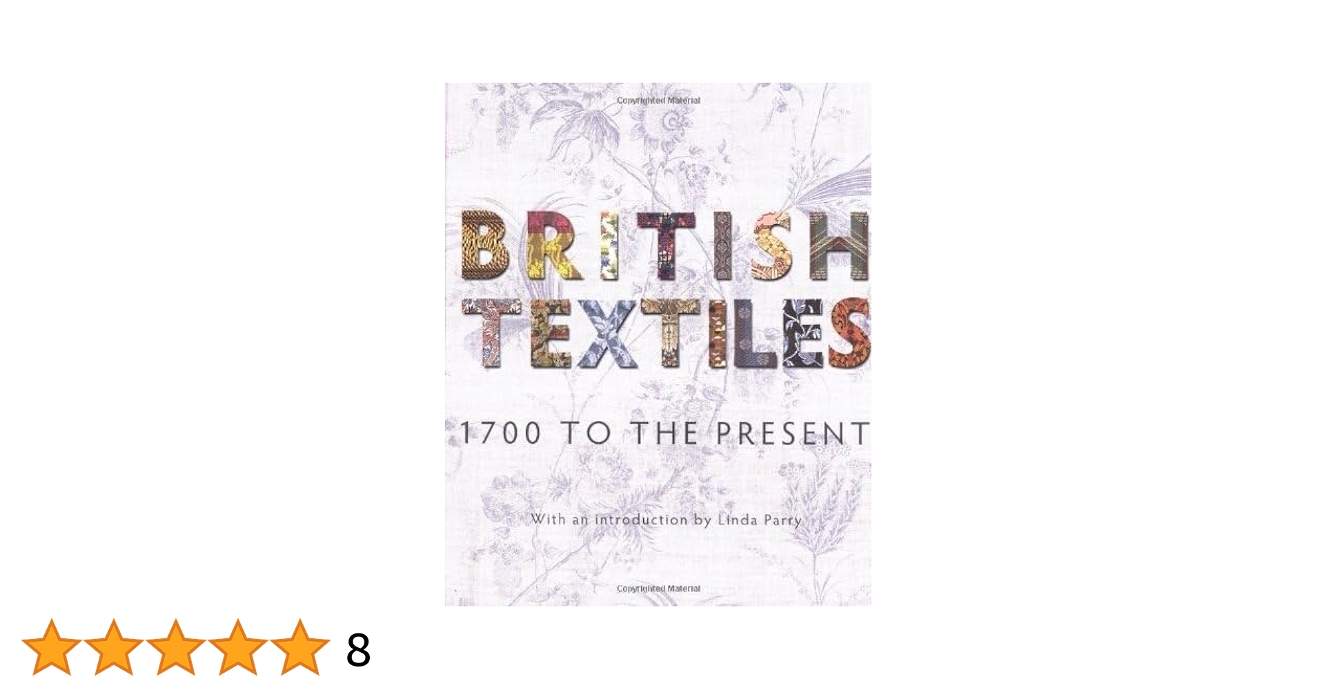 British Textiles 1700 to the Present 他 British Textiles 1700 to the Present 他
