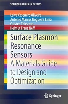 Paperback Surface Plasmon Resonance Sensors: A Materials Guide to Design and Optimization Book
