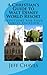 A Christian's Guide to Walt Disney World Resort: Devotions for Your Family Vacation