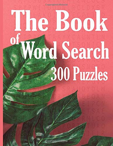 The Book of Word search 300 Puzzles: 300 Puzzles