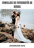 fotografia de bodas precios  Consejos de fotografía de bodas