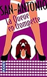  La queue en trompette