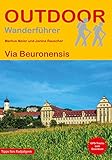 Via Beuronensis (Outdoor Pilgerführer) - Markus Meier, Janina Rrauscher 