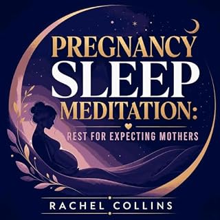 Pregnancy Sleep Meditation: Rest for Expecting Mothers cover art