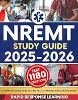NREMT Study Guide Pro: A Complete Guide to Excelling in EMT Training and Certification B0DRS57Z92 Book Cover