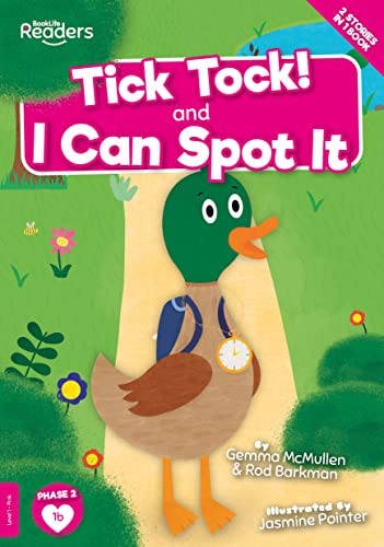 Tick Tock and I Can Spot It (BookLife Readers)