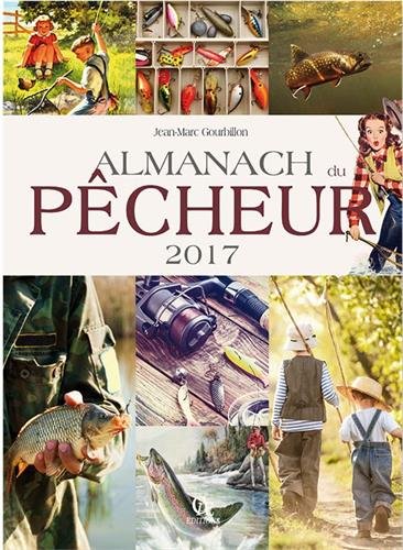 Télécharger Almanach du pêcheur 2017 Livre eBook France