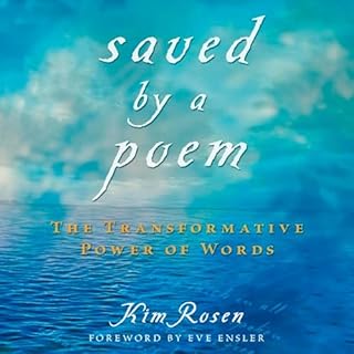 Saved by a Poem: The Transformative Power of Words Audiolibro Por Kim Rosen arte de portada