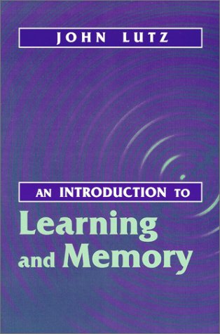 An Introduction to Learning and Memory 157766132X Book Cover